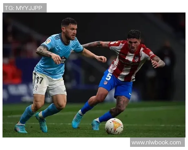 比利亚对阵塞尔塔谁能赢得比赛胜利分析与预测