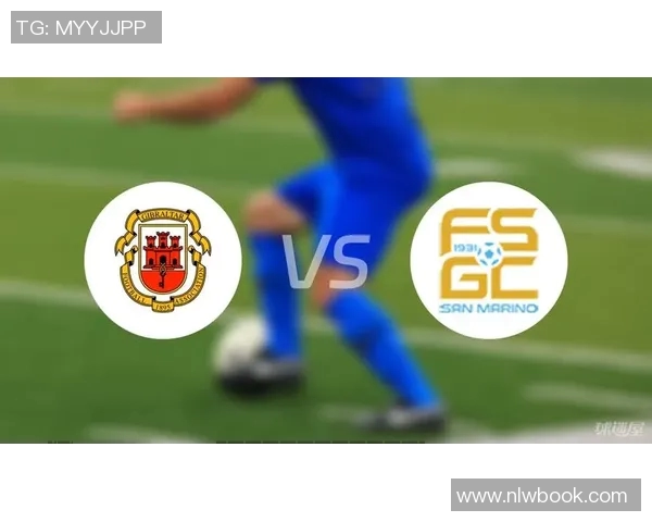 瑞士与直布罗陀精彩对决比分揭晓赛后分析与精彩瞬间回顾 瑞士与直布罗陀精彩对决比分揭晓赛后分析与精彩瞬间回顾