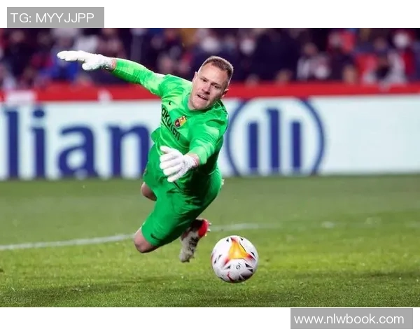 特尔施特根的守门传奇与巴萨辉煌岁月的交织与启示 特尔施特根的守门传奇与巴萨辉煌岁月的交织与启示